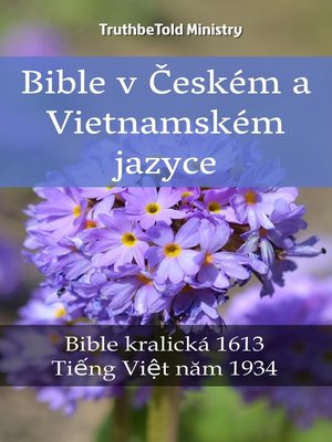 cover image of Bible v Českém a Vietnamském jazyce